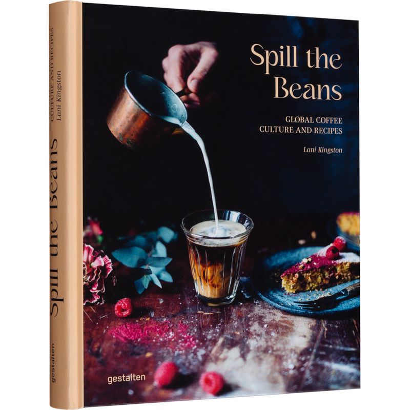 Spill the beans | Global coffee culture and recipes | Gestalten
