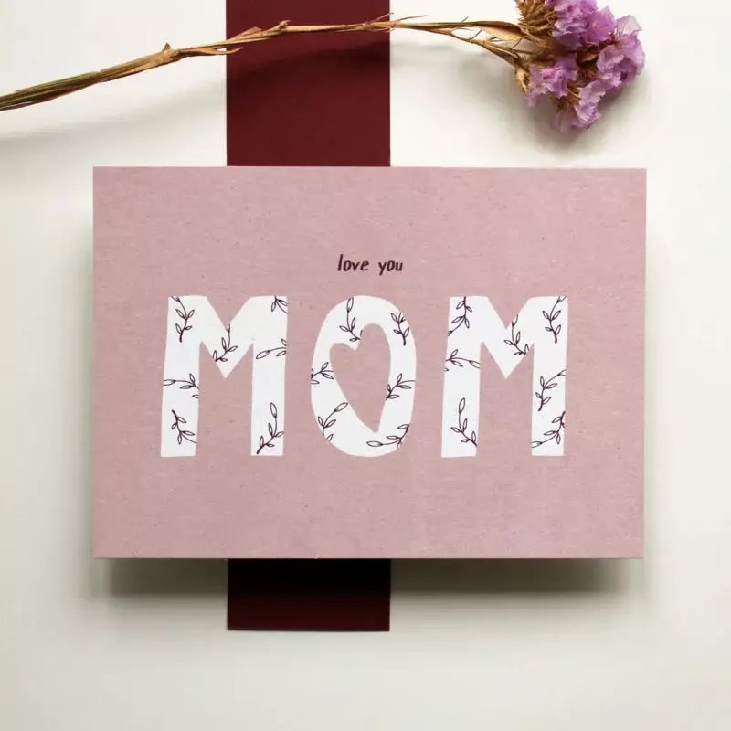 Love you mom | postkaart | Hello August